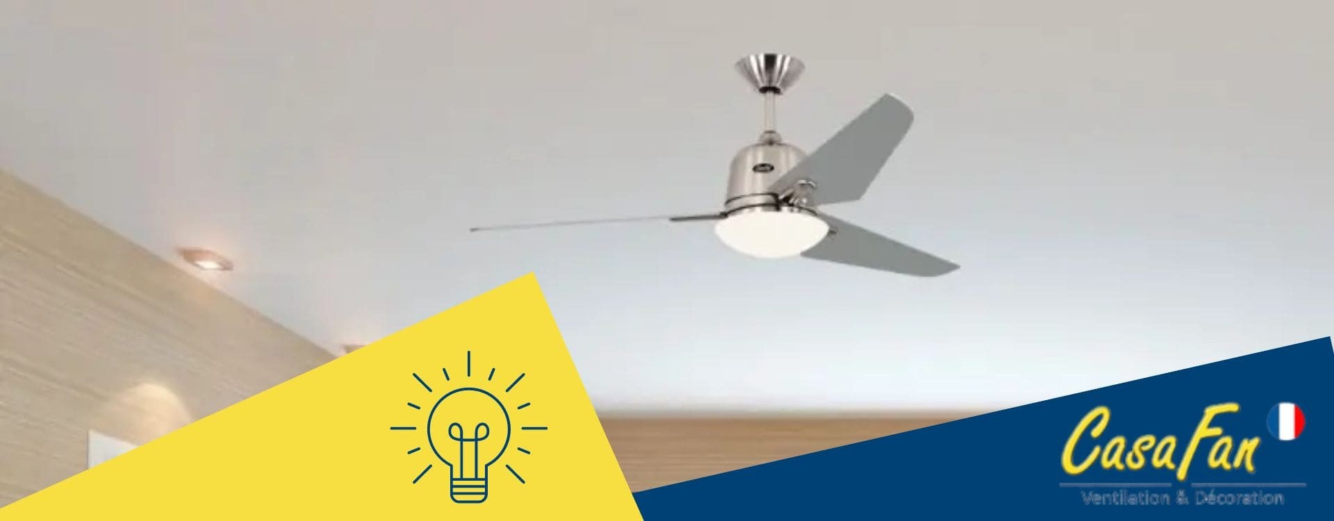 Quel luminaire choisir pour un ventilateur de plafond